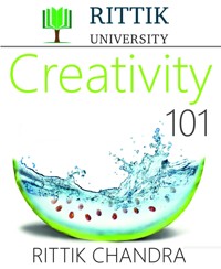Rittik University Creativity 101 - Rittik Chandra - E-Book