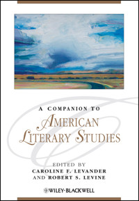 A Companion to American Literary Studies -  - E-Book