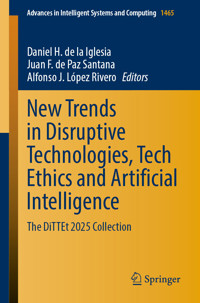 New Trends in Disruptive Technologies, Tech Ethics and Artificial Intelligence - - E-Book