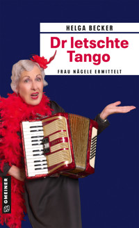 Dr letschte Tango - Helga Becker - E-Book