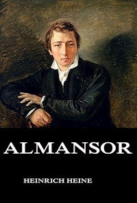 Almansor - Heinrich Heine - E-Book