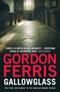 Gallowglass - Gordon Ferris - E-Book