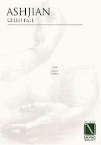 Cello Fall, for cello and piano - Michael Ashjian - E-Book