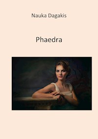 Phaedra - Nauka Dagakis - E-Book