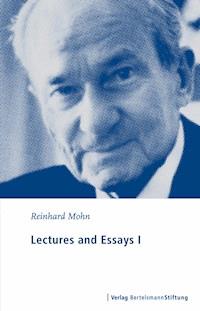 Lectures and Essays I - Reinhard Mohn - E-Book