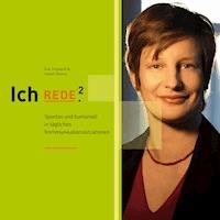 Ich REDE.² - Eva Ullmann - Hörbuch