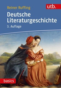 Deutsche Literaturgeschichte - Reiner Ruffing - E-Book