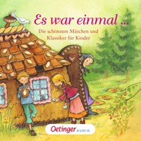 Es war einmal … Die schönsten Märchen und Klassiker für Kinder - Anne Ameling - Hörbuch