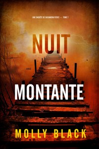 Nuit Montante (Une enquête de Cassandra Fierce — tome 7) - Molly Black - E-Book