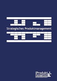 Strategisches Produktmanagement nach Open Product Management Workflow - Frank Lemser - E-Book