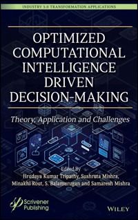 Optimized Computational Intelligence Driven Decision-Making -  - E-Book