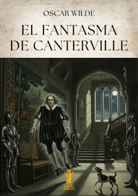 El fantasma de Canterville - Oscar Wilde - E-Book