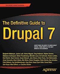 The Definitive Guide to Drupal 7 - Benjamin Melancon - E-Book
