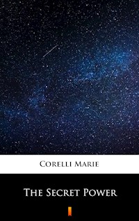 The Secret Power - Marie Corelli - E-Book