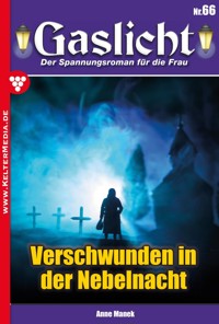 Verschwunden in der Nebelnacht - Anne Manek - E-Book
