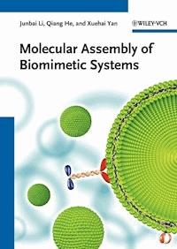 Molecular Assembly of Biomimetic Systems - Junbai Li - E-Book
