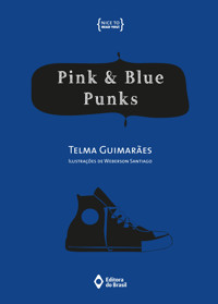 Pink & blue punks - Telma Guimarães - E-Book