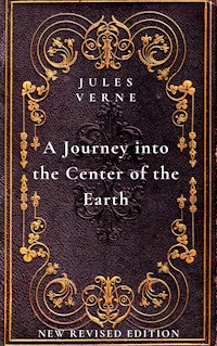 A Journey into the Center of the Earth - Jules Verne. - E-Book