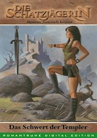 Die Schatzjägerin 2 - G. Arentzen - E-Book