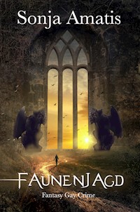 Faunenjagd - Sonja Amatis - E-Book