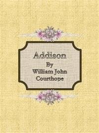 Addison - William John Courthope - E-Book