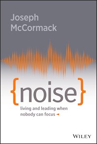 Noise - Joseph McCormack - E-Book