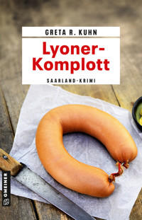 Lyoner-Komplott - Greta R. Kuhn - E-Book