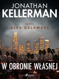 W obronie własnej - Jonathan Kellerman - E-Book