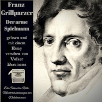 Der arme Spielmann - Franz Grillparzer - E-Book + Hörbuch