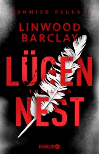 Lügennest - Linwood Barclay - E-Book