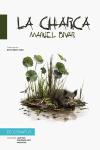 La charca - Manuel Bivar - E-Book