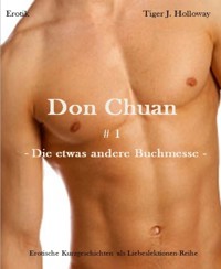 Don Chuan # 1 - Tiger J. Holloway - E-Book