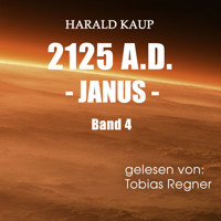 2125 A.D. - Harald Kaup - Hörbuch