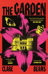 The Garden - Clare Beams - E-Book