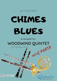 Chimes Blues - Woodwind Quintet set of PARTS - Joe"King"Oliver - E-Book