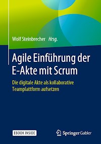 Agile Einführung der E-Akte mit Scrum -  - E-Book