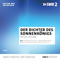 Der Dichter des Sonnenkönigs - Peter Lotar - Hörbuch