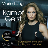 Kampfgeist - Marie Lang - Hörbuch