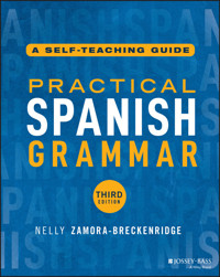 Practical Spanish Grammar - Nelly Zamora-Breckenridge - E-Book