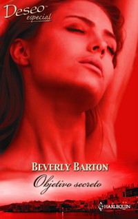 Objetivo secreto - Beverly Barton - E-Book