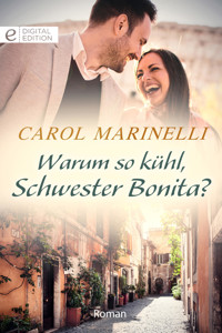 Warum so kühl, Schwester Bonia? - Carol Marinelli - E-Book