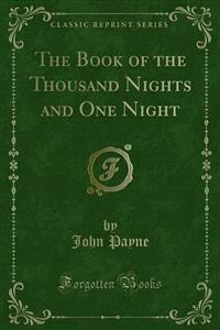The Book of the Thousand Nights and One Night - John Payne - E-Book