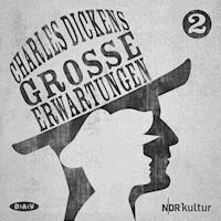 Große Erwartungen Teil 2 - Charles Dickens  - Hörbuch