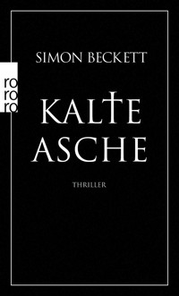 Kalte Asche - Simon Beckett - E-Book