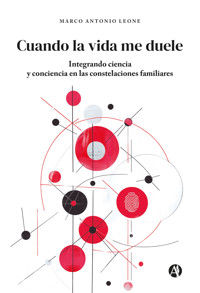 Cuando la vida me duele - Marco Antonio Leone - E-Book