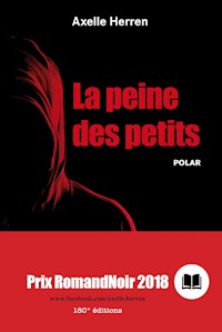 La peine des petits - Axelle Herren - E-Book