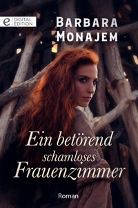 Ein betörend schamloses Frauenzimmer - Barbara Monajem - E-Book