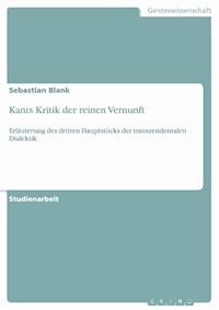 Kants Kritik der reinen Vernunft - Sebastian Blank - E-Book