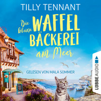 Die kleine Waffelbäckerei am Meer (Ungekürzt) - Tilly Tennant - Hörbuch
