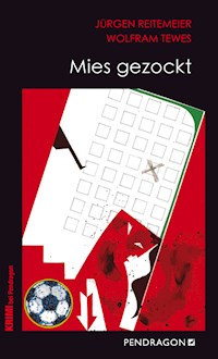 Mies gezockt - Jürgen Reitemeier - E-Book